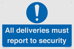 All deliveries must report to security